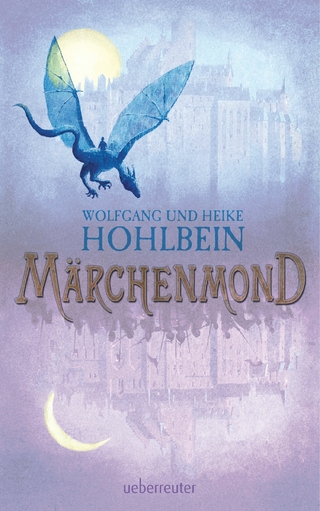 Märchenmond - Wolfgang Hohlbein; Heike Hohlbein