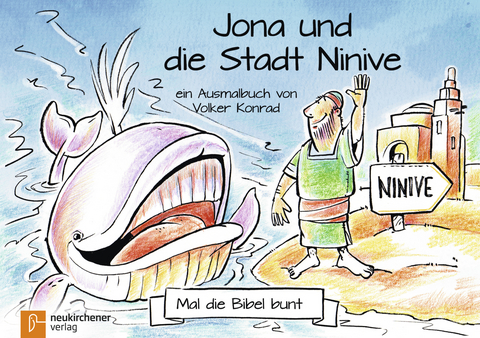 5er-Pack: Mal die Bibel bunt - Jona und die Stadt Ninive - Volker Konrad