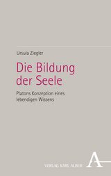 Die Bildung der Seele - Ursula Ziegler