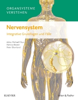 Organsysteme verstehen - Nervensystem - Adina Michael-Titus, Patricia Revest, Peter Shortland