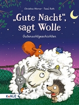 "Gute Nacht!", sagt Wolle - Christine Werner