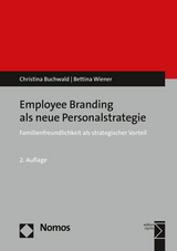 Employee Branding als neue Personalstrategie - Buchwald, Christina; Wiener, Bettina