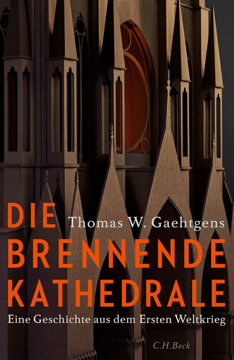 Die brennende Kathedrale - Thomas W. Gaehtgens