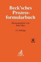 Beck'sches Prozessformularbuch - Mes, Peter