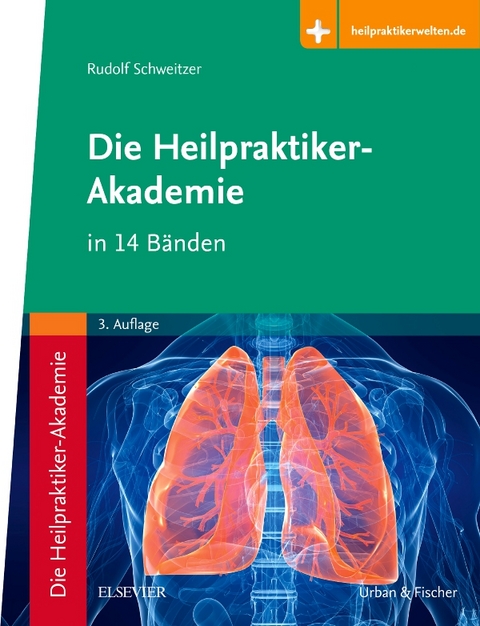 Die Heilpraktiker-Akademie in 14 Bänden - Rudolf Schweitzer, Michael Schröder