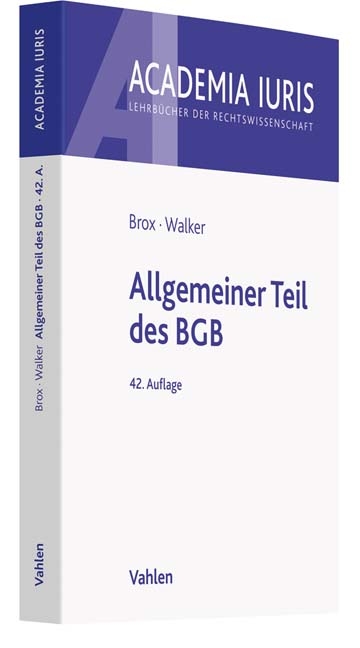 Allgemeiner Teil des BGB - Hans Brox, Wolf-Dietrich Walker