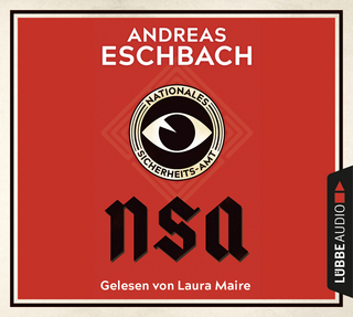 NSA - Nationales Sicherheits-Amt - Andreas Eschbach; Laura Maire