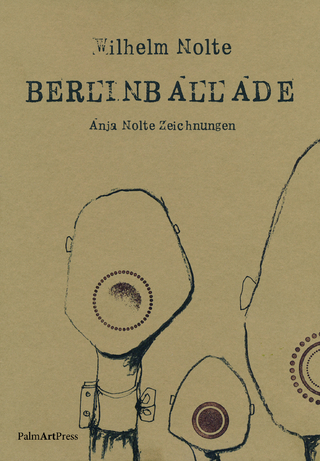 BerlinBallade - Wilhelm Nolte