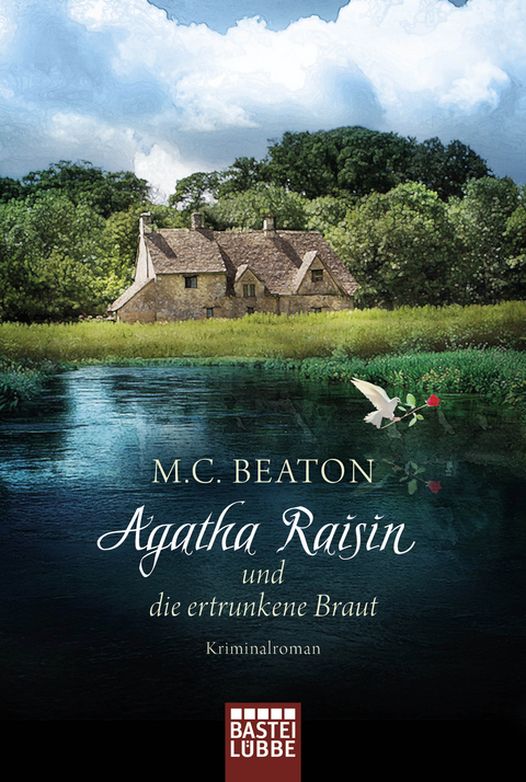 Agatha Raisin und die ertrunkene Braut - M. C. Beaton