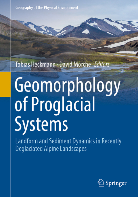 Geomorphology of Proglacial Systems - 