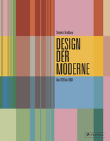 Design der Moderne - Dominic Bradbury
