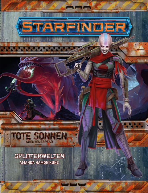 Starfinder Tote Sonnen 3 von 6 Splitterwelten - Amanda Hamon Kunz, Thurston Hillman, Jason Keeley, Owen K.C. Stephens