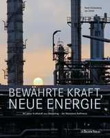 Bewährte Kraft, neue Energie - René Kohlenberg, Jan Dr. Zeese