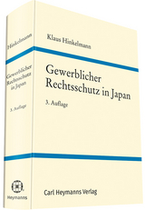 Gewerblicher Rechtsschutz in Japan - Hinkelmann, Dr. Klaus