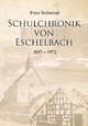 Schulchronik von Eschelbach: 1817 - 1972