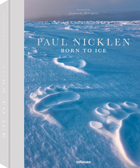 Born to Ice - Paul Nicklen