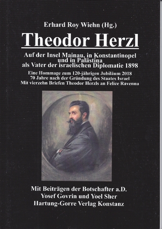 Theodor Herzl - Erhard Roy Wiehn