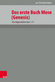 Das erste Buch Mose (Genesis): Die Urgeschichte Gen 1-11 (Das Alte Testament Deutsch / Neues Göttinger Bibelwerk, Band 1)