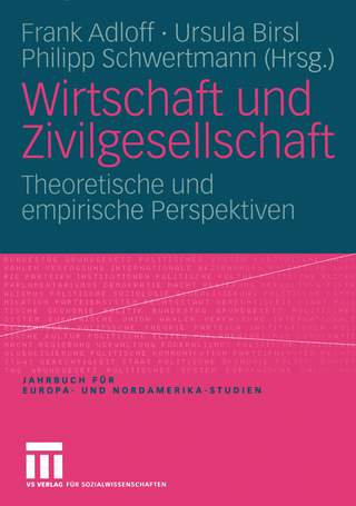 Wirtschaft und Zivilgesellschaft - Frank Adloff; Ursula Birsl; Philipp Schwertmann