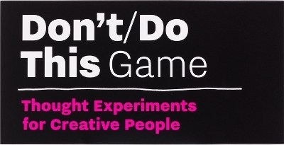 Don’t/Do This - Game - Donald Roos