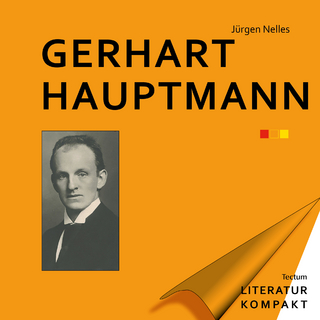 Gerhart Hauptmann - Jürgen Nelles