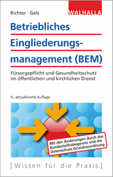 Betriebliches Eingliederungsmanagement (BEM) - Richter, Achim; Gels, Raymund