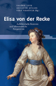 Elisa Von Der Recke: Aufklarerische Kontexte Und Lebensweltliche Perspektiven: 90 (Germanisch-Romanische Monatsschrift. Beihefte)