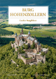 Burg Hohenzollern: Großer Burgführer
