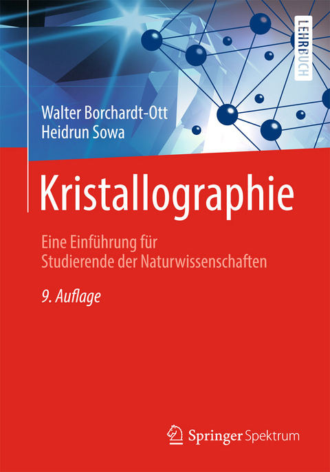 Kristallographie - Walter Borchardt-Ott, Heidrun Sowa