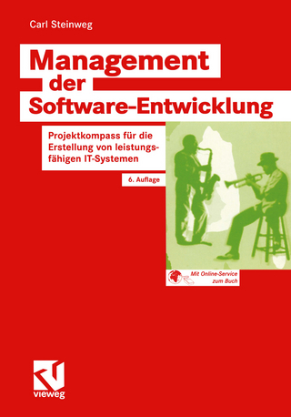 Management der Software-Entwicklung - Stephen Fedtke; Carl Steinweg