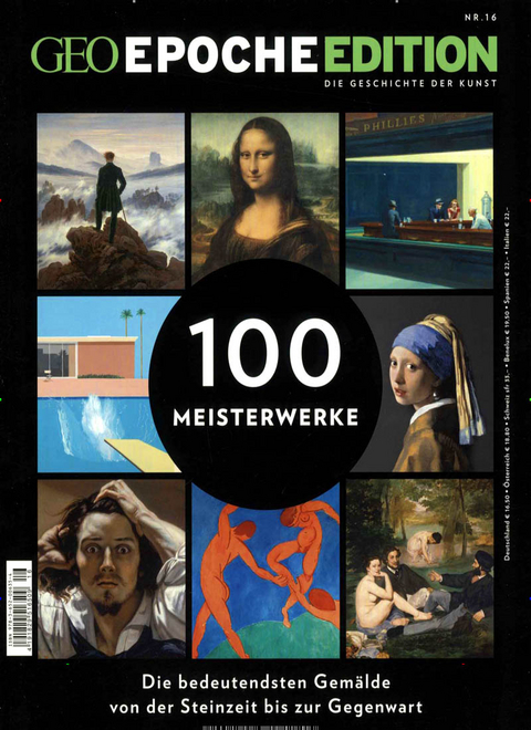 GEO Epoche Edition / GEO Epoche Edition 16/2017 - 100 Meisterwerke - Michael Schaper