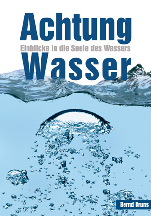 Achtung Wasser - Bernd Bruns