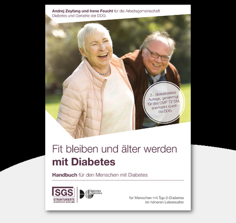 Fit bleiben und älter werden mit Diabetes / Patientenhandbuch - Andrey Zeyfang, Irene Feucht