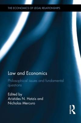 Law and Economics - Aristides N. Hatzis; Nicholas Mercuro
