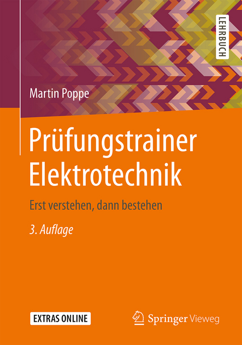 Prüfungstrainer Elektrotechnik - Martin Poppe