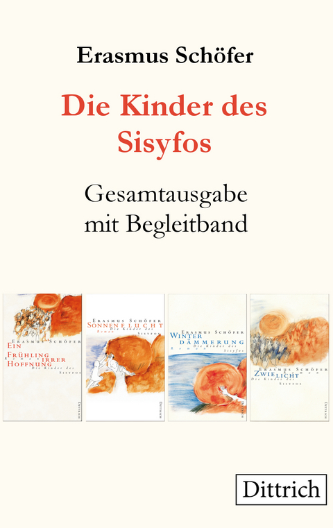 Die Kinder des Sisyfos. In 5 Bänden inkl Begleitband - Erasmus Schöfer