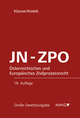 Jurisdiktionsnorm und Zivilprozessordnung JN-ZPO: Österreichisches und Europäisches Zivilprozessrecht (Große Gesetzausgabe)