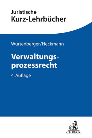 Verwaltungsprozessrecht - Thomas Würtenberger; Dirk Heckmann