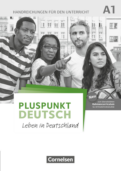 Pluspunkt Deutsch - Leben in Deutschland - Allgemeine Ausgabe - A1: Gesamtband - Friederike Jin, Joachim Schote