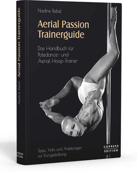 Aerial Passion Trainerguide - Nadine Rebel