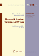 Neunte Schweizer Familienrecht§tage - 