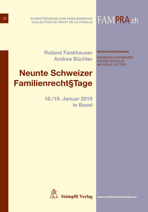 Neunte Schweizer Familienrecht§tage - 