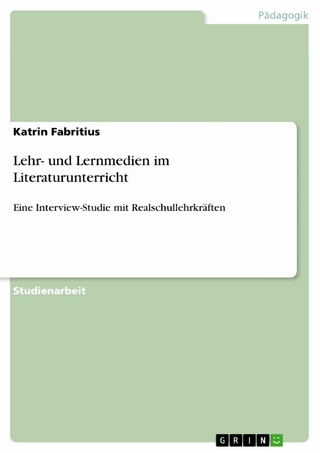 Lehr- und Lernmedien im Literaturunterricht - Katrin Fabritius