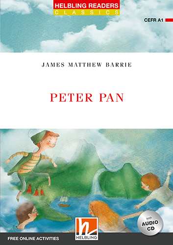 Helbling Readers Red Series, Level 1 / Peter Pan, mit Audio-CD - J.M. Barrie