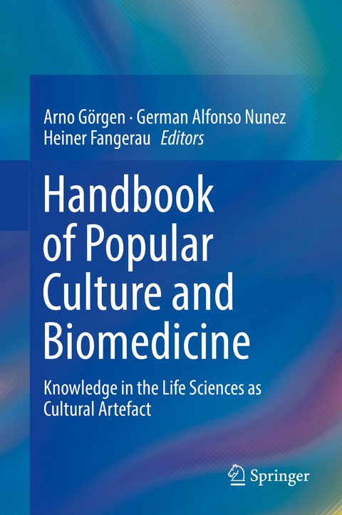 Handbook of Popular Culture and Biomedicine - 