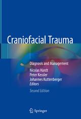 Craniofacial Trauma - Hardt, Nicolas; Kessler, Peter; Kuttenberger, Johannes