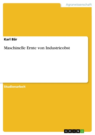 Maschinelle Ernte von Industrieobst - Karl Bär