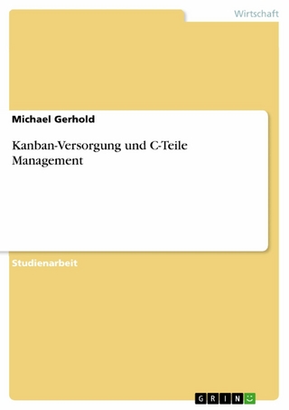 Kanban-Versorgung und C-Teile Management - Michael Gerhold