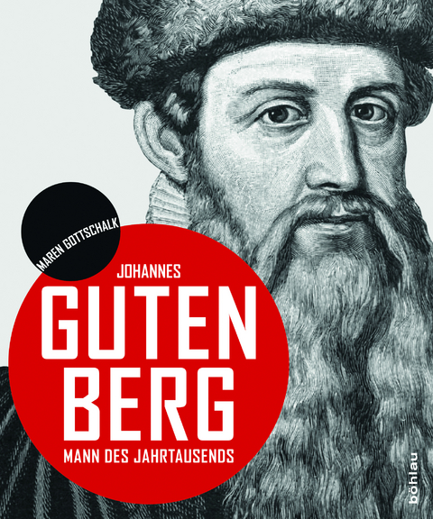 Johannes Gutenberg - Maren Gottschalk