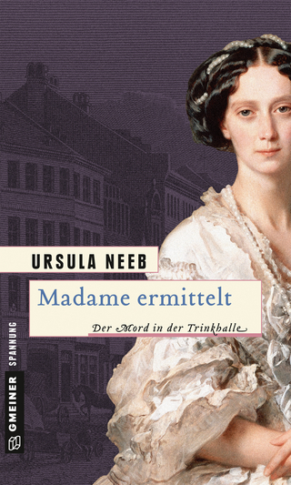 Madame ermittelt - Ursula Neeb